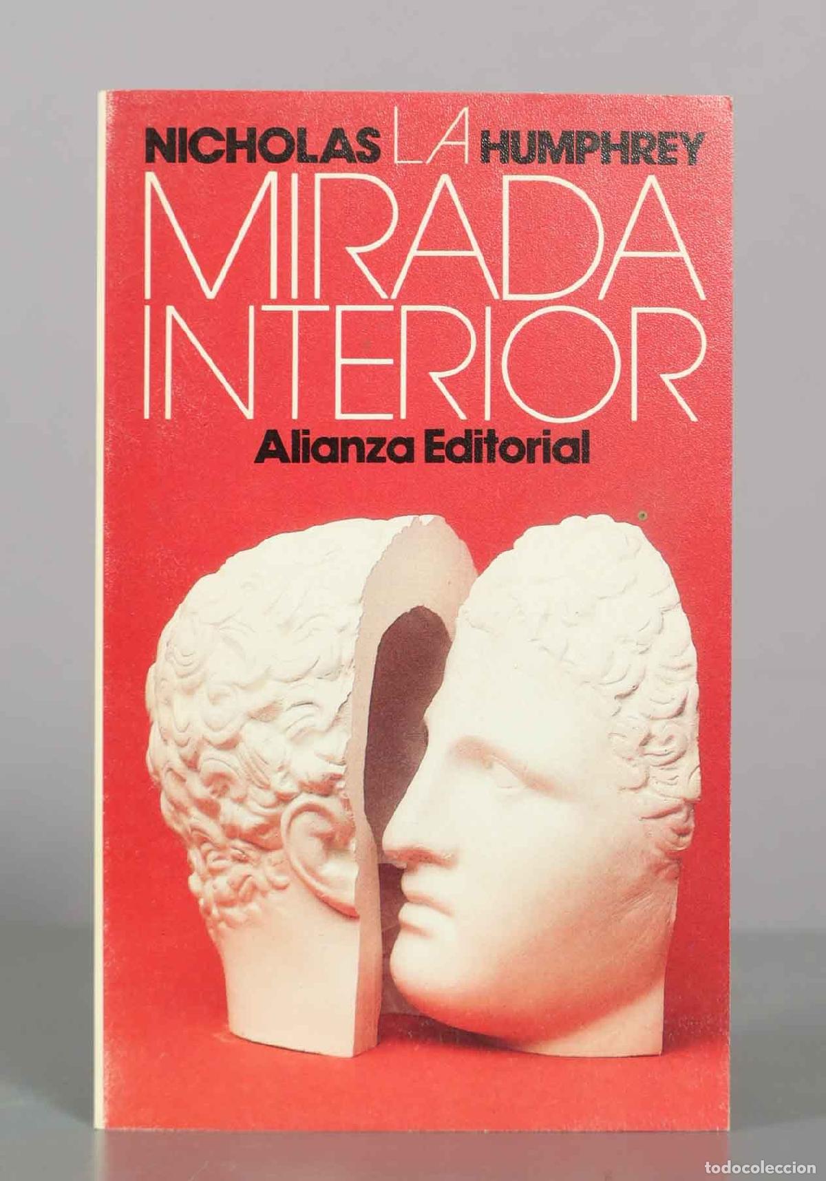 Libros de segunda mano: La mirada interior - Nicholas Humphrey - Alianza Editorial