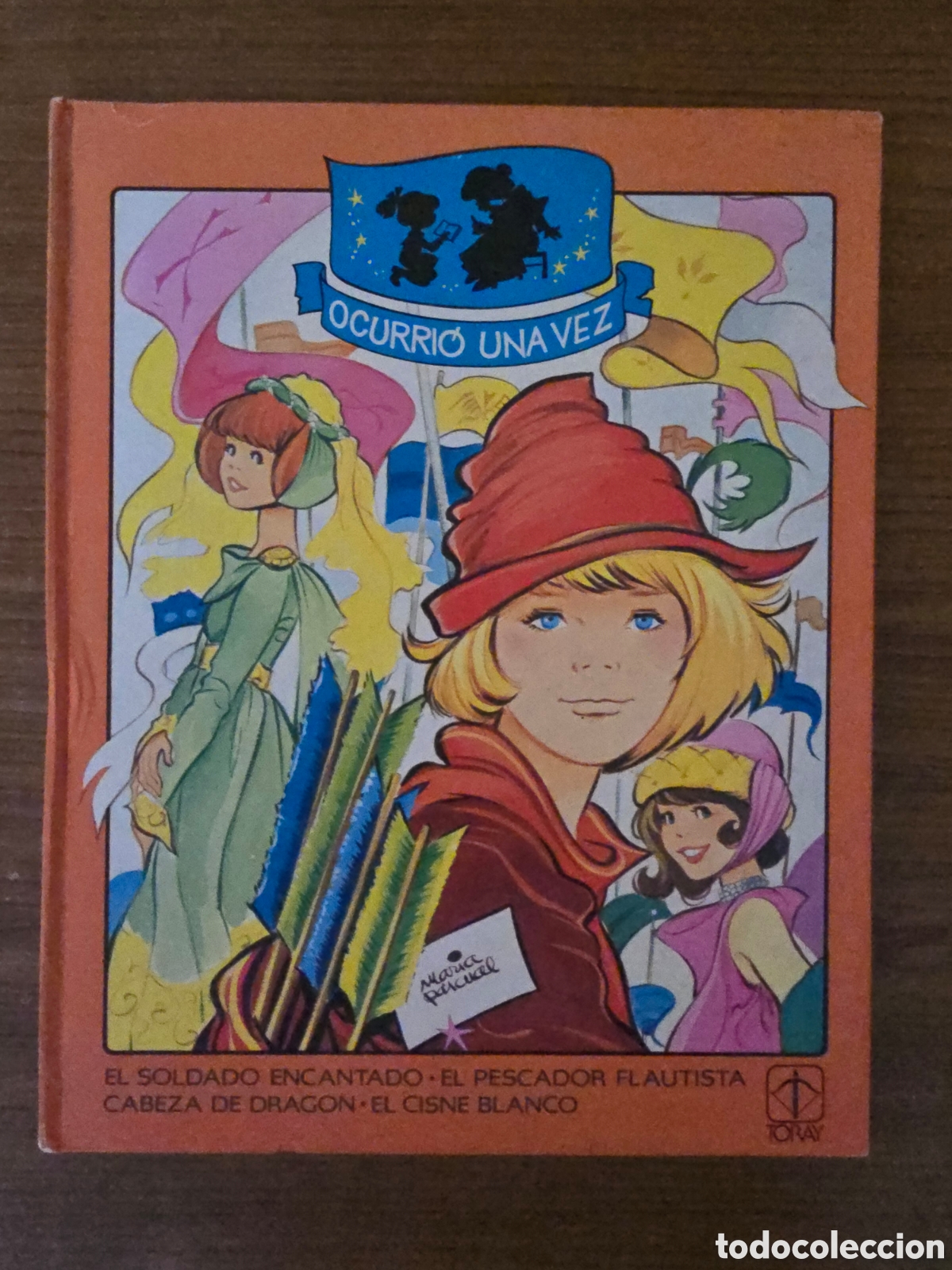 Libros de segunda mano: OCURRIO UNA VEZ,MARIA PASCUAL,(TORAY)