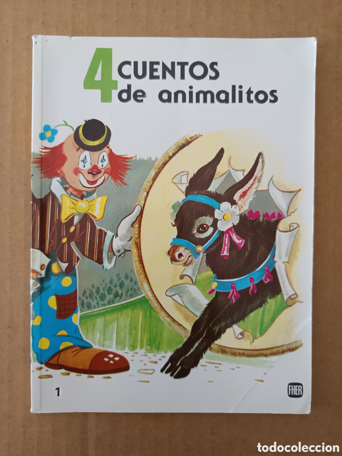 Libros de segunda mano: Colecci&oacute;n Carioca n&deg;1: 4 Cuentos de Animalitos (Fher, 1992). Ver contenidos en fotos adicionales.