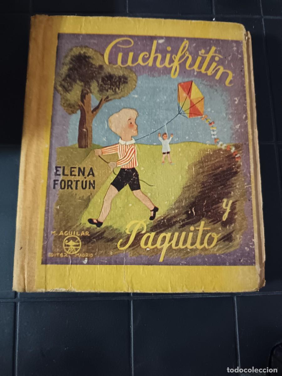Libros de segunda mano: Cuchifritin, Elena Fort&uacute;n, Editorial M. Aguilar
