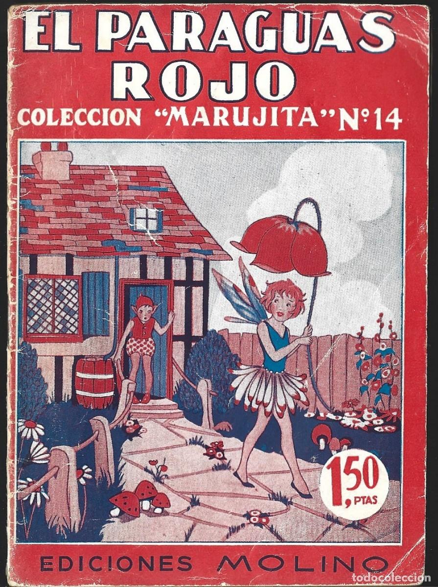 Libros de segunda mano: EL PARAGUAS ROJO. Colecci&oacute;n MARUJITA N&ordm; 14. Ilustraciones de Hilda M&ordf; Gav&iacute;n y Ernest Aris. (1953)
