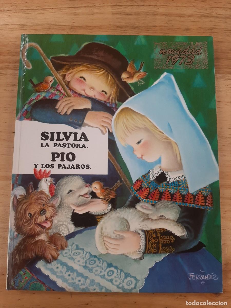 Libros de segunda mano: Silvia la pastora / P&iacute;o y los p&aacute;jaros - Joan Ferr&aacute;ndiz Castells - Edigraf, 1973
