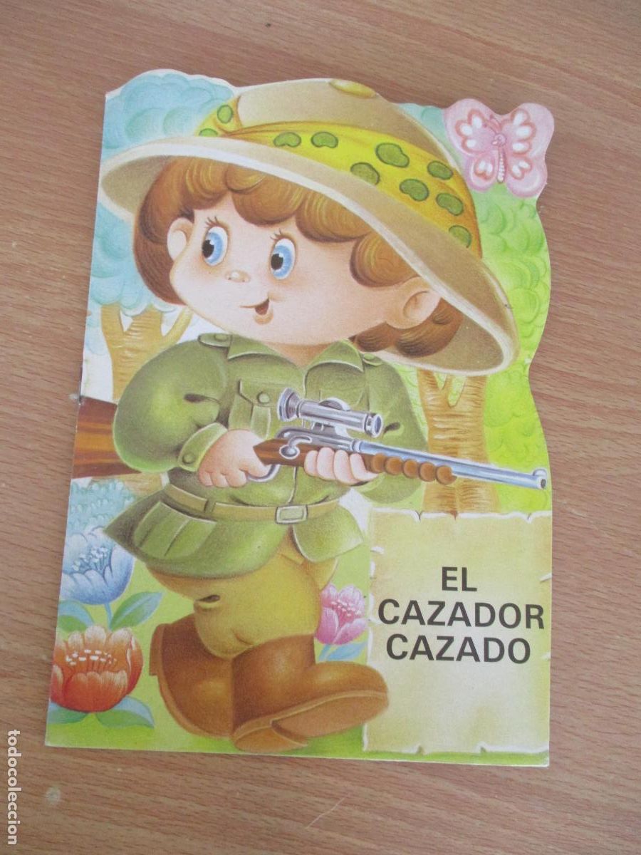 Libros de segunda mano: COLECCI&Oacute;N MIS TROQUELADOS -N&ordm;. 5- EL CAZADOR CAZADO-BRUGUERA-, 1&ordf;., EDC., 1983