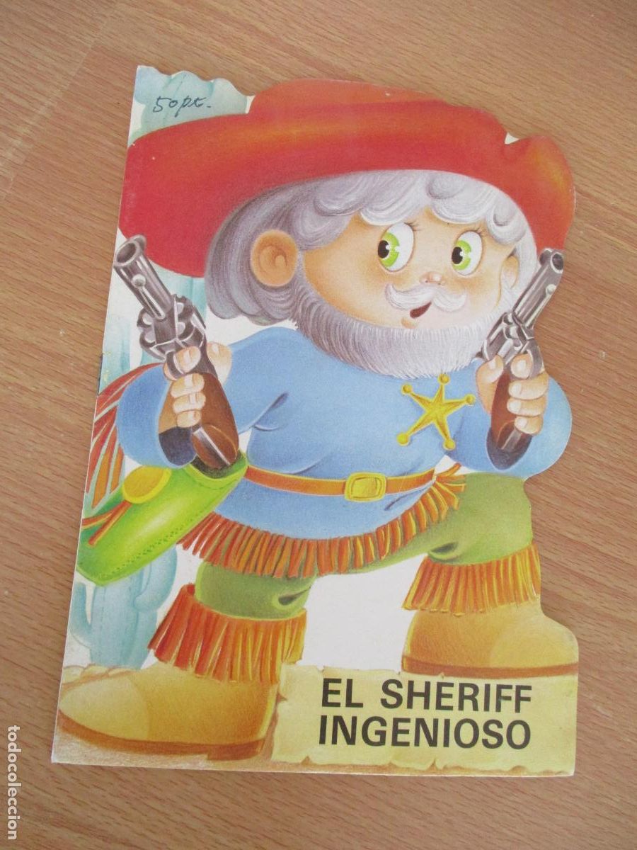 Libros de segunda mano: COLECCI&Oacute;N MIS TROQUELADOS -N&ordm;. 8- EL SHERIFF INGENIOSO-BRUGUERA-, 1&ordf;., EDC., 1983