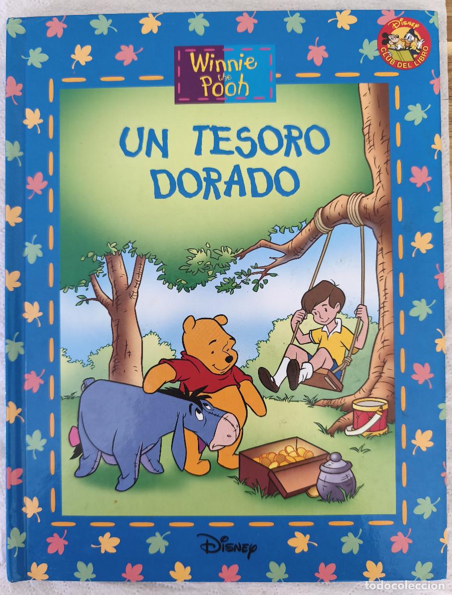 Libros de segunda mano: WINNIE THE POOH - UN TESORO DORADO - DISNEY Club del Libro