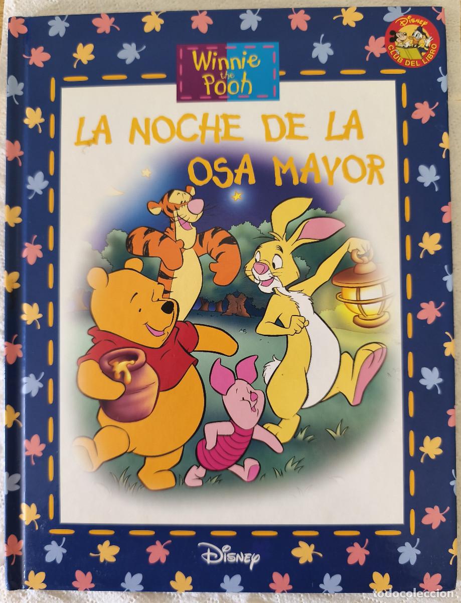 Libros de segunda mano: WINNIE THE POOH - LA NOCHE DE LA OSA MAYOR - DISNEY Club del Libro