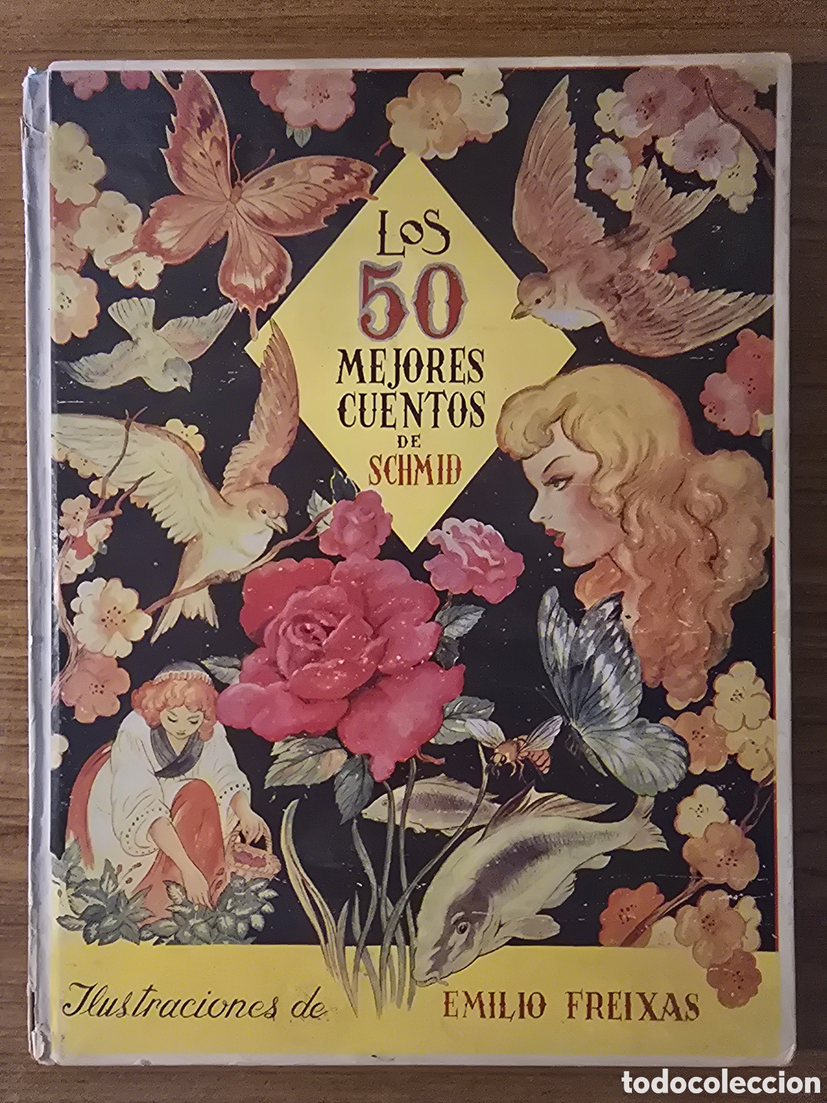 Libros de segunda mano: LOS 50 MEJORES CUENTOS DE SCHMID,ILUSTRACIONES DE EMILIO FREIXAS,A&Ntilde;O 1945,(ENRIQUE MESEGUER)
