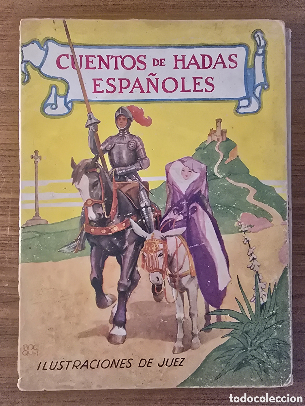 Second hand books: CUENTO DE HADAS ESPA&Ntilde;OLES,ILUSTRACIONES DE JUEZ,A&Ntilde;O 1942,(EDITORIAL MOLINO)