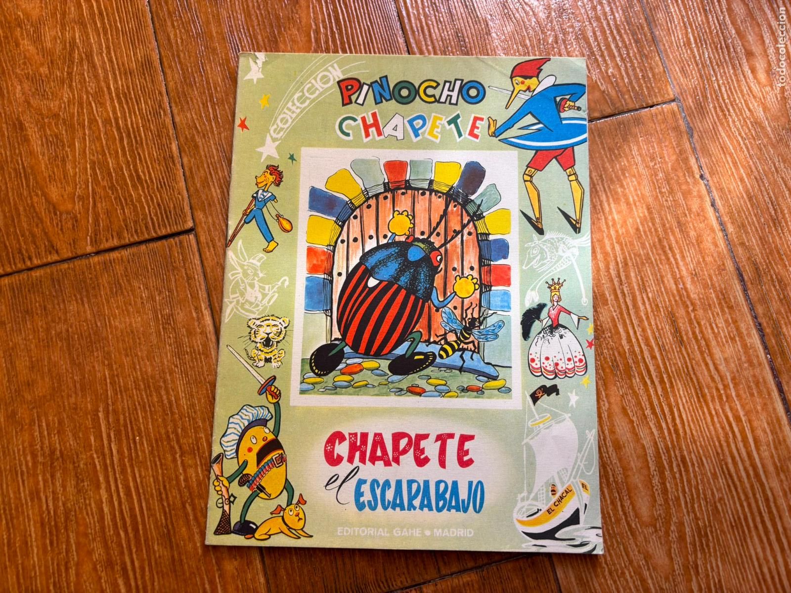 Libros de segunda mano: PINOCHO Y EL ESCARABAJO N&ordm; 43 COLECCION PINOCHO CHAPETE. EDITORIAL GAHE. A&Ntilde;O 1960