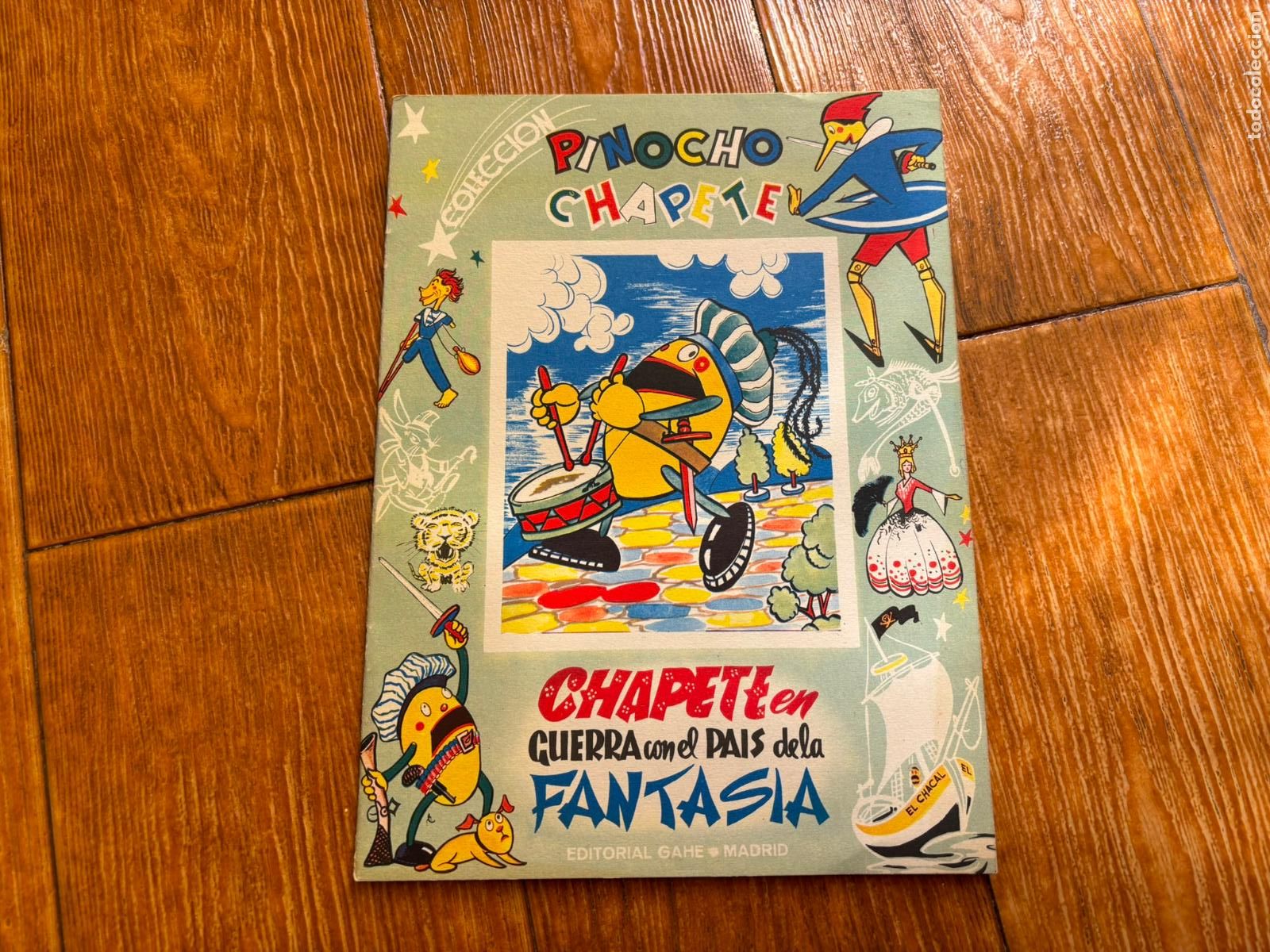 Libros de segunda mano: PINOCHO EN GUERRA CON EL PAIS FANTASiA N&ordm; 31 COLECCION PINOCHO CHAPETE. EDITORIAL GAHE. A&Ntilde;O 1960