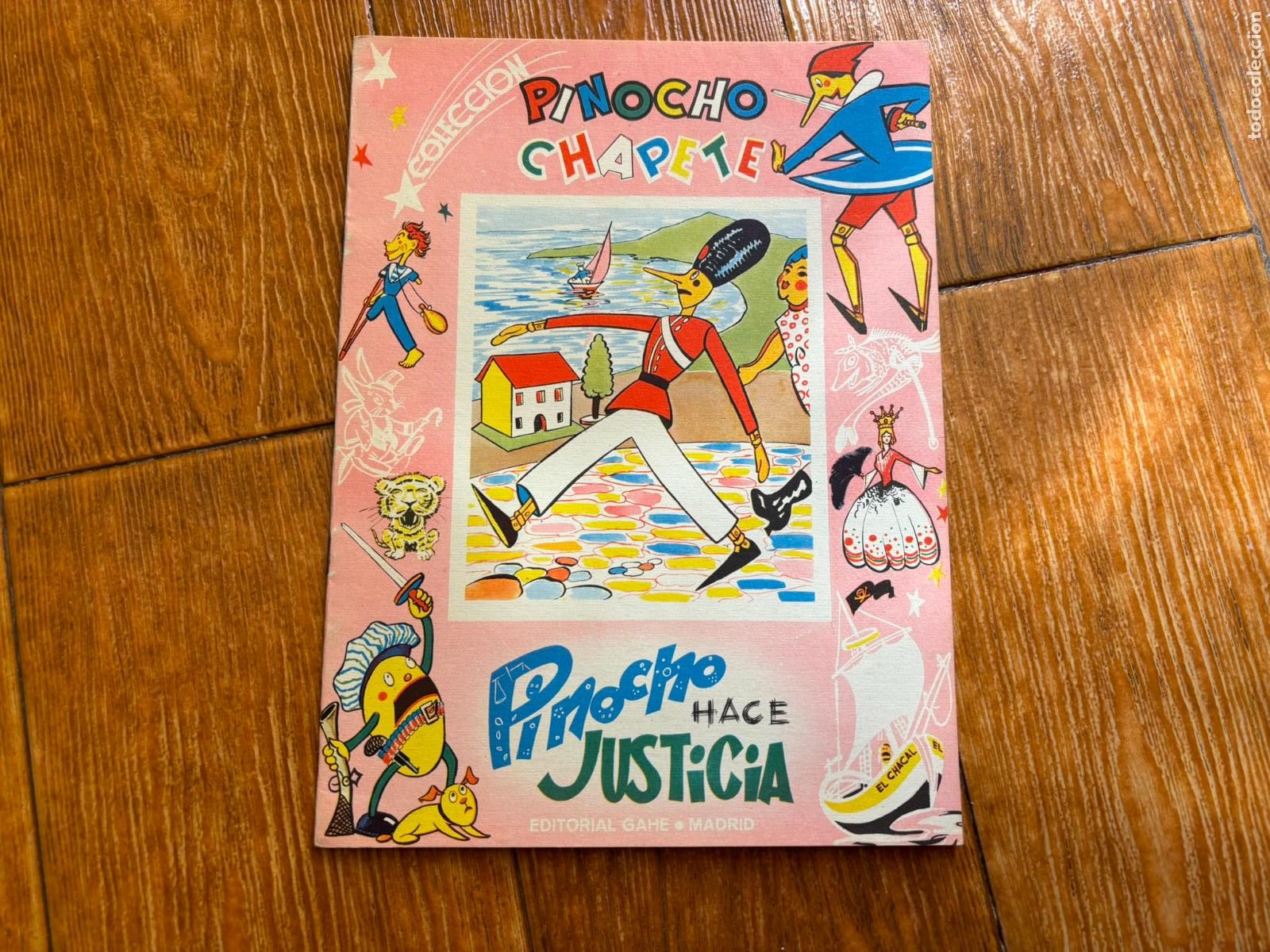 Libros de segunda mano: PINOCHO HACE JUSTICIA N&ordm; 28 COLECCION PINOCHO CHAPETE. EDITORIAL GAHE. A&Ntilde;O 1960