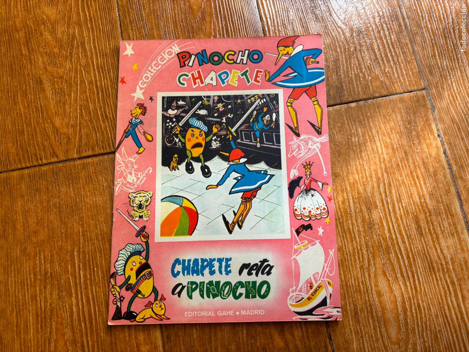 Libros de segunda mano: PINOCHO RETA CHAPETE N&ordm; 16 COLECCION PINOCHO CHAPETE. EDITORIAL GAHE. A&Ntilde;O 1960