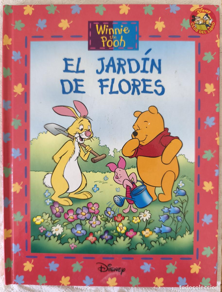 Libros de segunda mano: WINNIE THE POOH - EL JARD&Iacute;N DE FLORES - DISNEY Club del Libro
