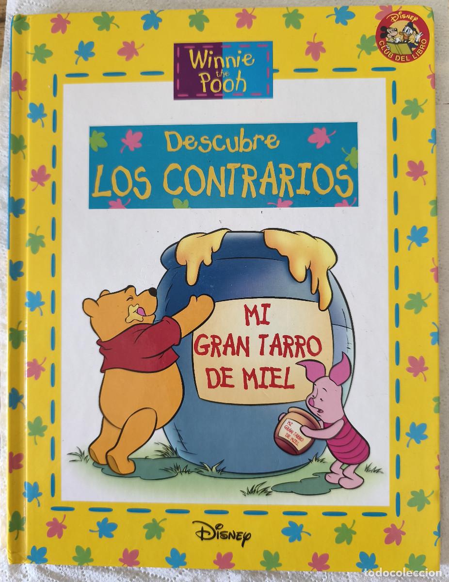 Libros de segunda mano: WINNIE THE POOH - DESCUBRE LOS CONTRARIOS - DISNEY Club del Libro