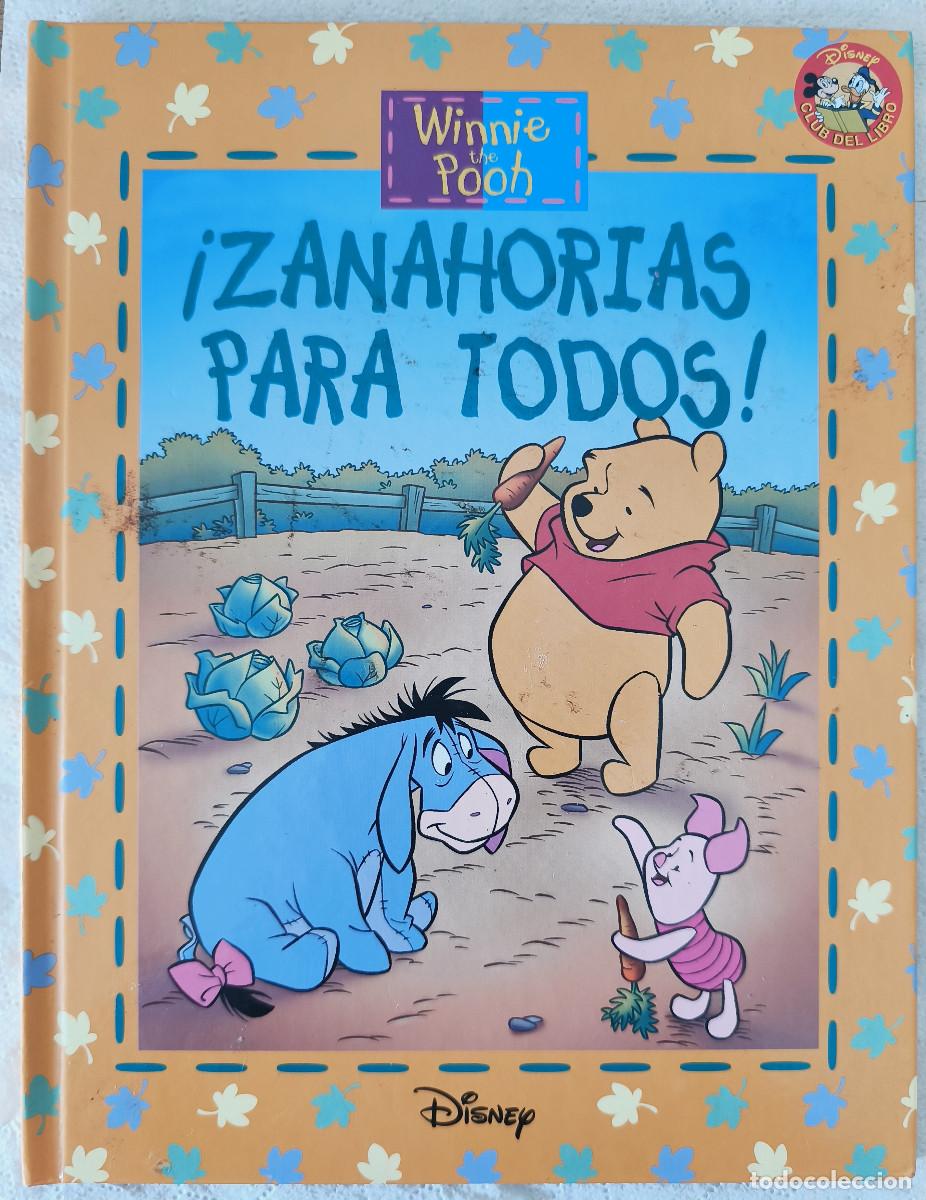Libros de segunda mano: WINNIE THE POOH - &iexcl; ZANAHORIAS PARA TODOS ! - DISNEY Club del Libro