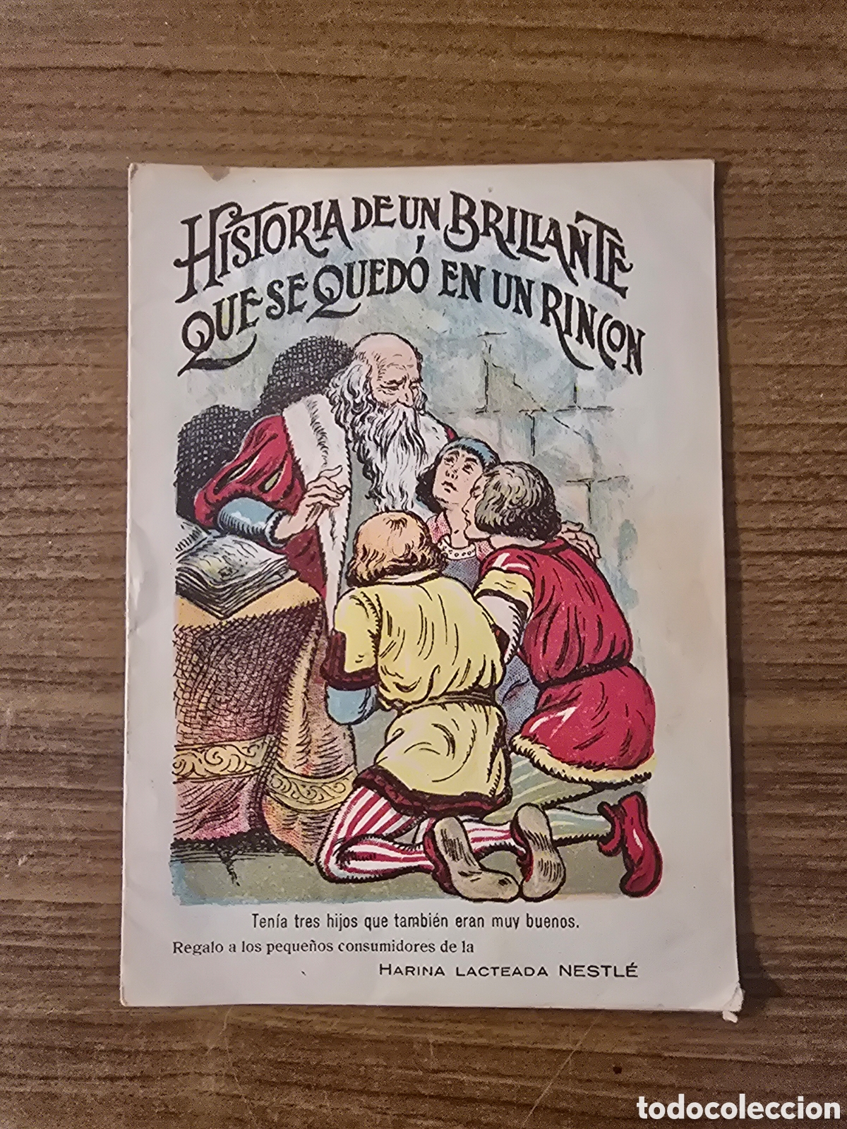Libros de segunda mano: HISTORIA DE UN BRILLANTE QUE SE QUEDO EN UN RINCON,(HARINA LACTEADA NESTLE)