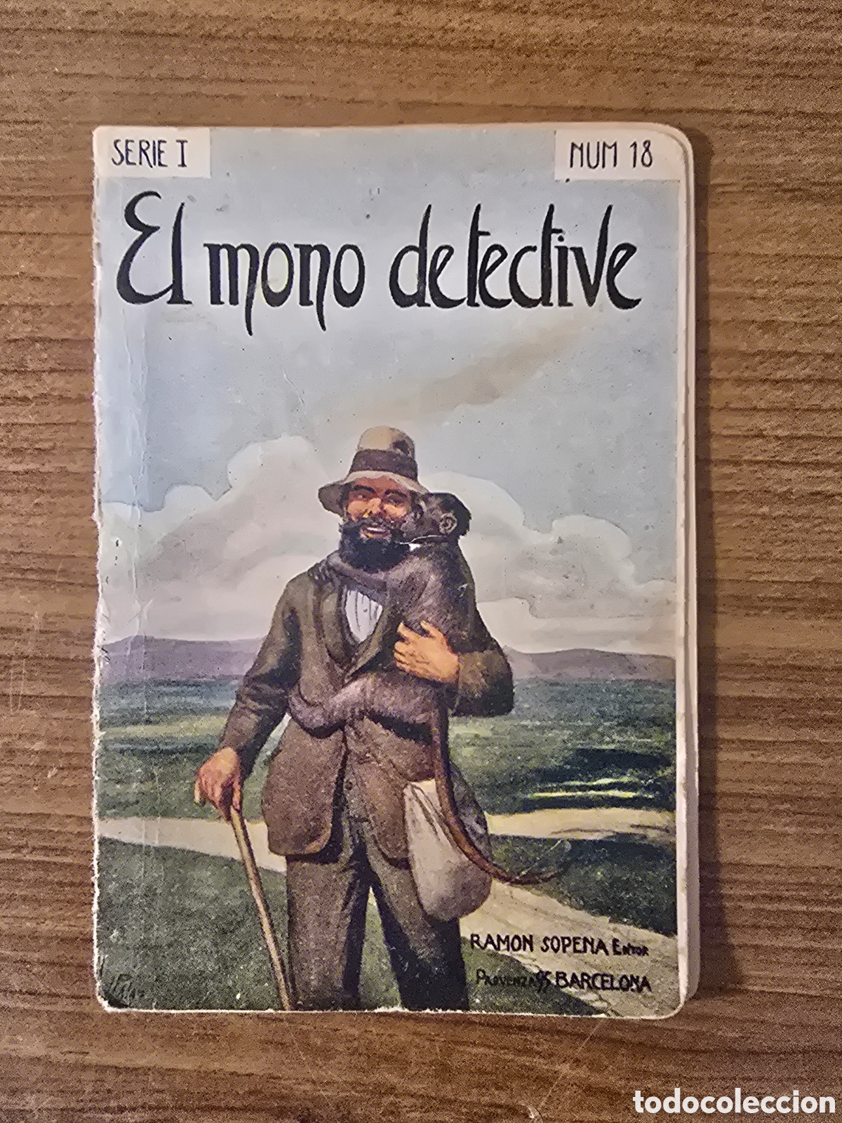 Libros de segunda mano: EL MONO DETECTIVE,SERIE I,NUMERO 18,(RAMON SOPENA)