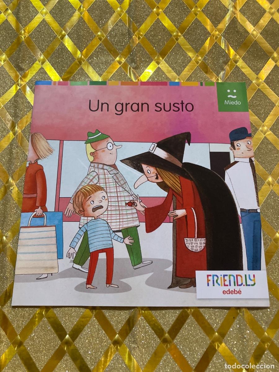 Libros de segunda mano: LIBRO O CUENTO DE UN GRAN SUSTO EDEBE FRIENDLY !
