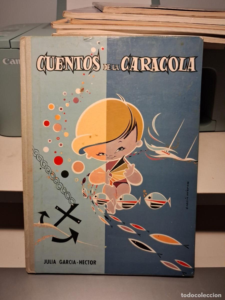 Libros de segunda mano: CUENTOS DE LA CARACOLA (EDITORIAL CID, 1961) - Foto 1
