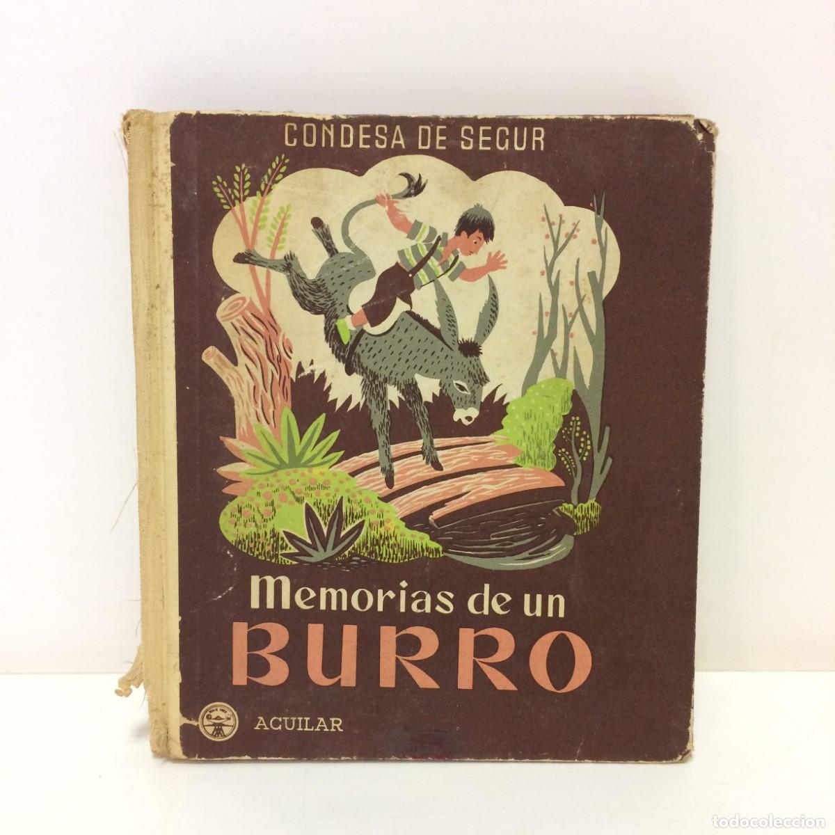 Second hand books: Libros: Memorias de un Burro - Condesa de Segur - Aguilar 1960