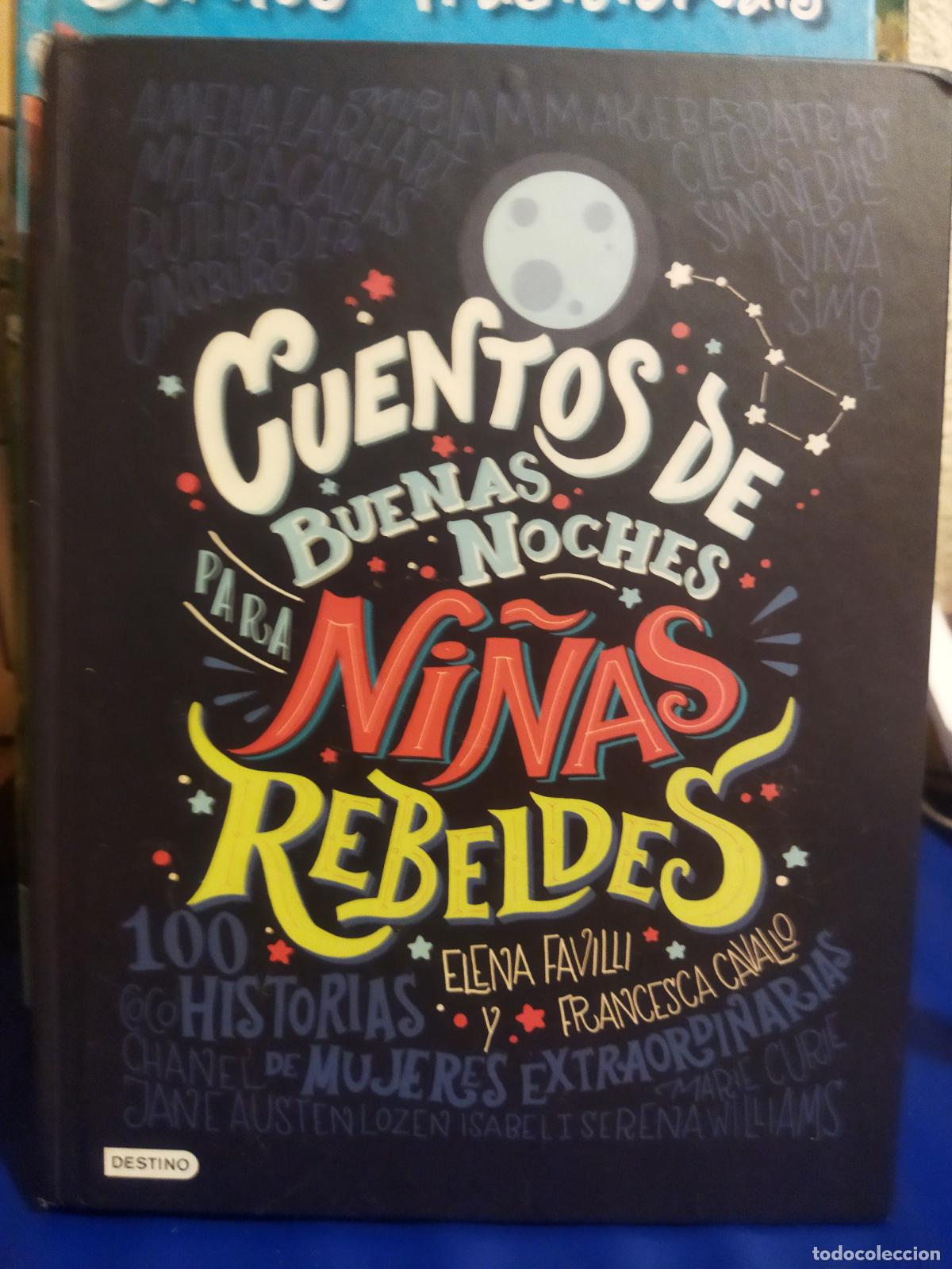 Libros de segunda mano: Cuentos de buenas noches ni&ntilde;as rebeldes