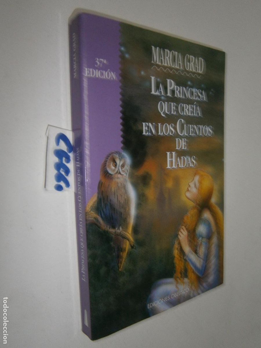 Libros de segunda mano: LA PRINCESA QUE CRE&Iacute;A EN LOS CUENTOS DE HADAS