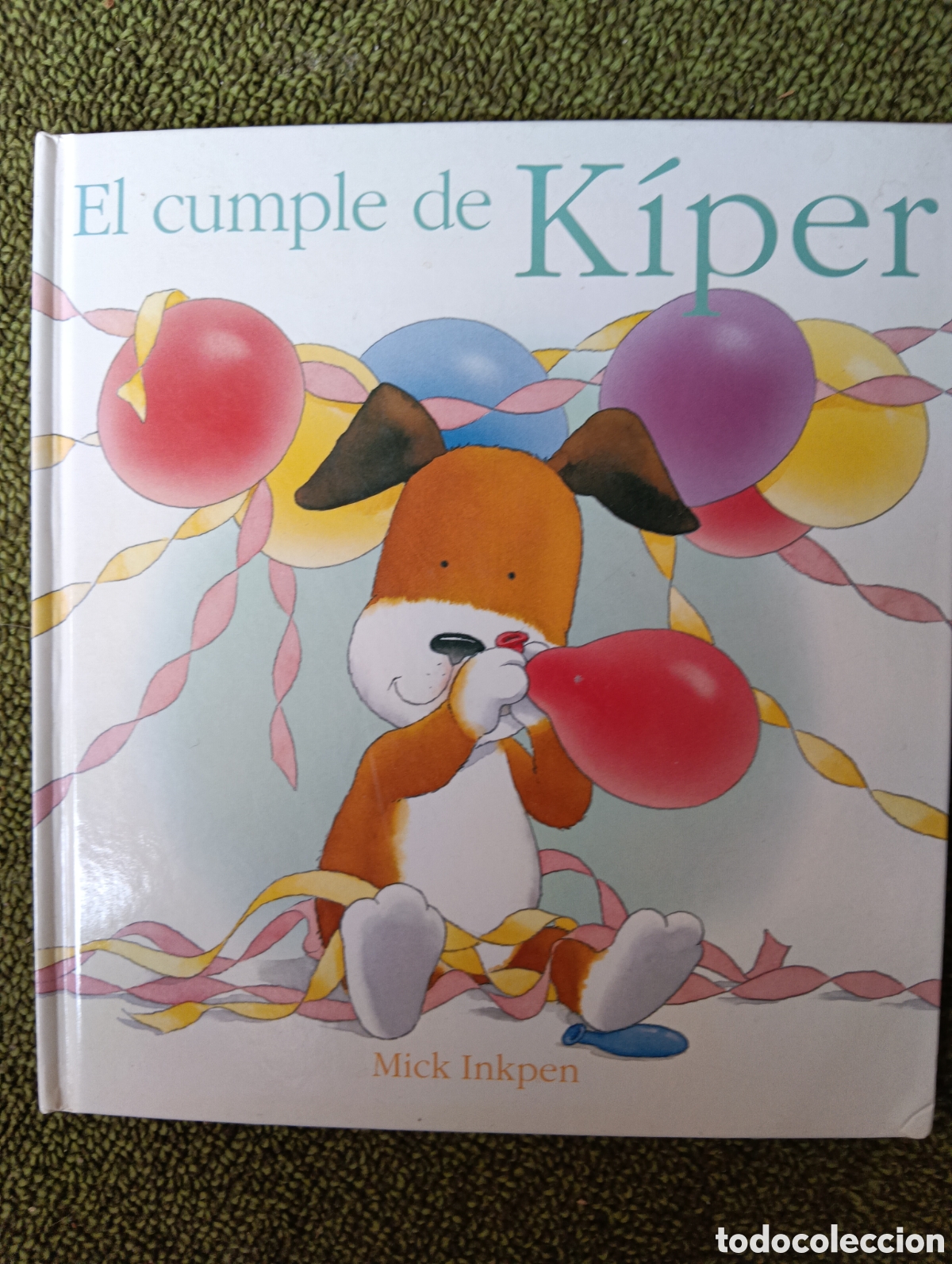 Libros de segunda mano: El cumple de Kiper, Mick Inkpen