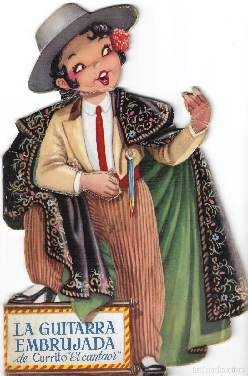 Livres d'occasion: CUENTO TROQUELADO - LA GUITARRA EMBRUJADA DE CURRITO EL CANTAOR - FERRANDIZ - ED. EDIGRAF, 1977.