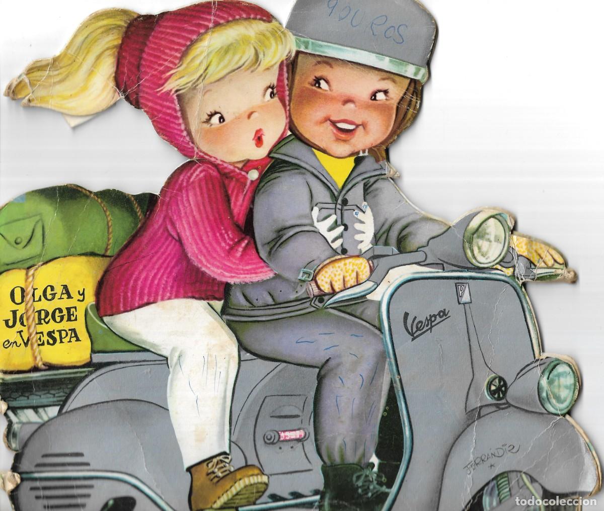Libros de segunda mano: CUENTO TROQUELADO N&ordm; 38 - OLGA Y JORGE EN VESPA - FERR&Aacute;NDIZ - EDT. EDIGRAF, 1978.