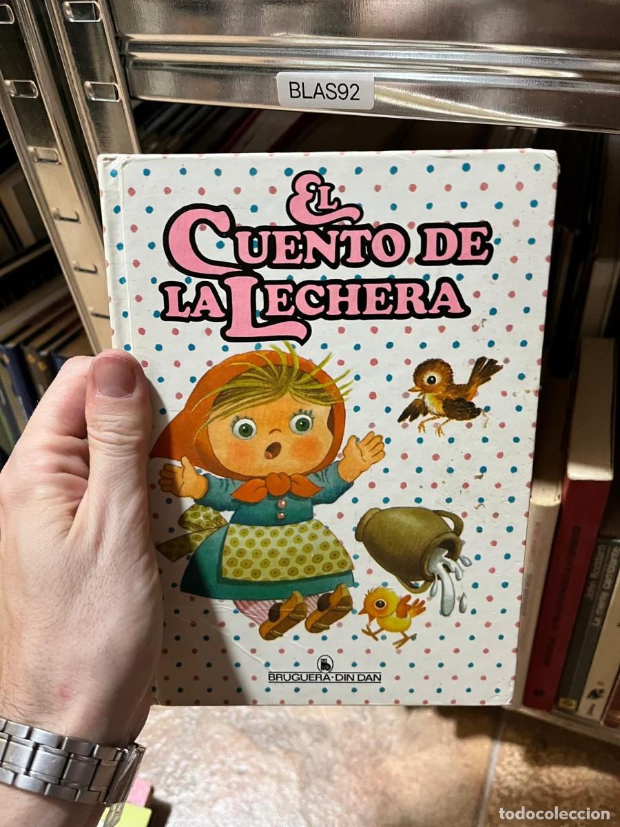 Libros de segunda mano: BLAS92 El cuento de la lechera &ndash; Bruguera-Din Dan - Foto 1