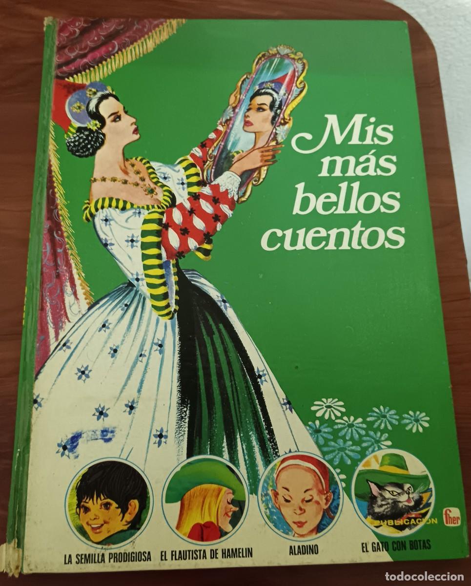 Libros de segunda mano: MIS M&Aacute;S BELLOS CUENTOS EDITORIAL FHER A&Ntilde;O 1974 ILUSTRACIONES JO EAVES Y ANNA DZIERZEK