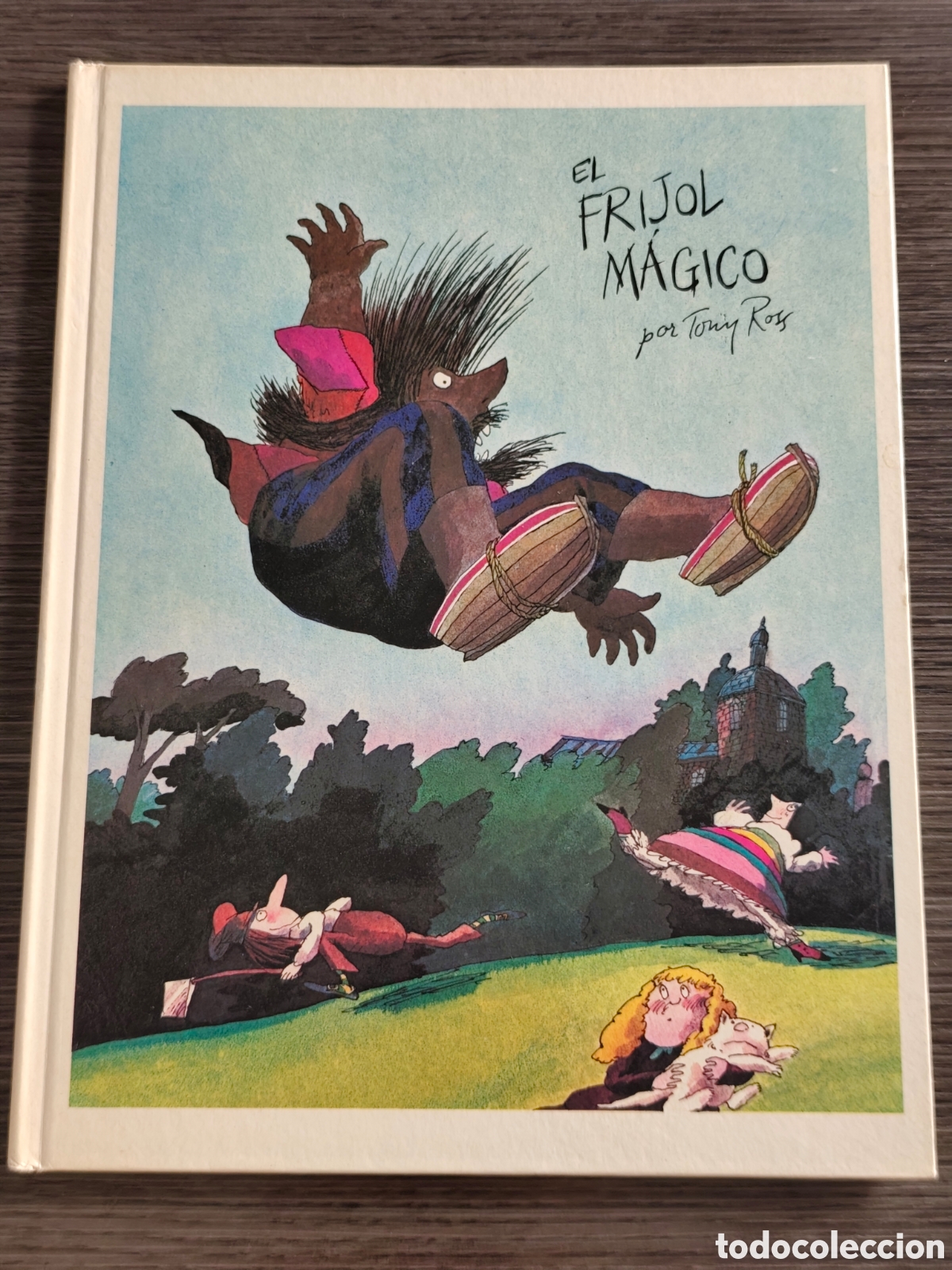 Libros de segunda mano: El frijol m&aacute;gico por Tony Ross Asuri