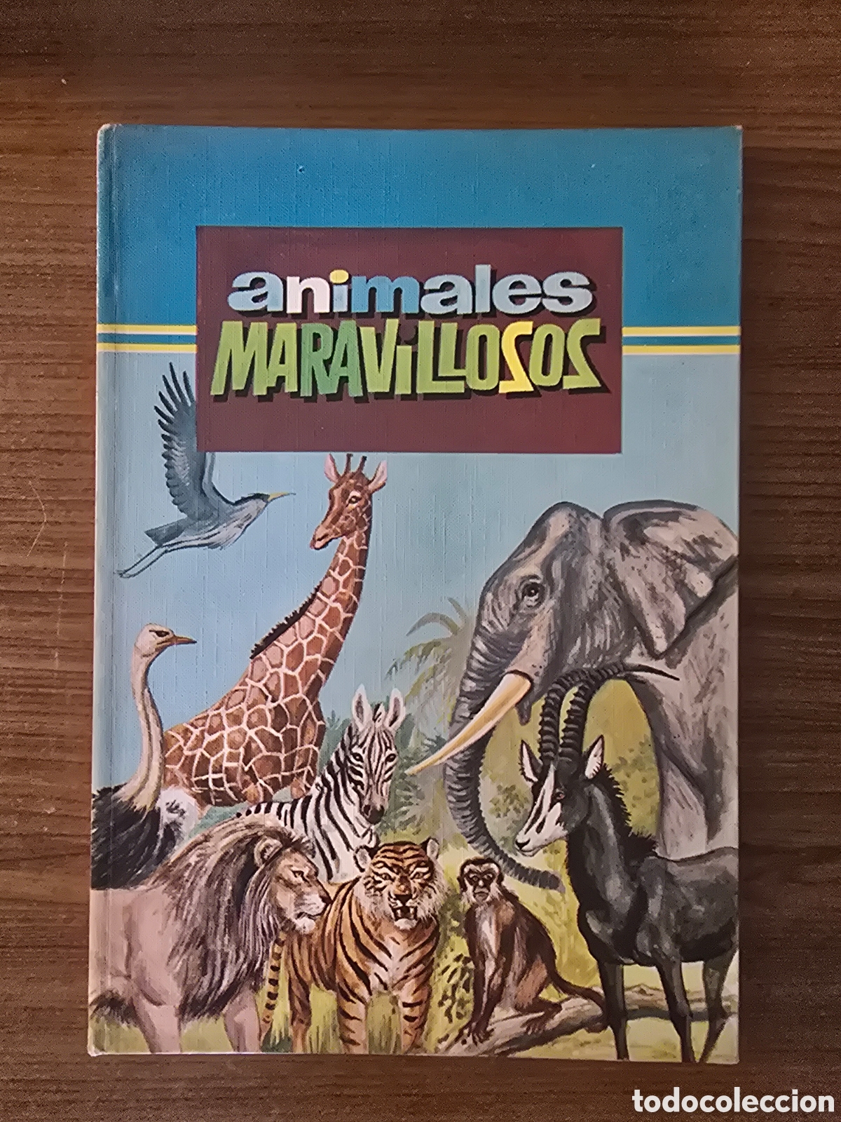 Second hand books: ANIMALES MARAVILLOSOS,SERIE EDUCACIONAL,A&Ntilde;O 1968,(CULTURA Y PROGRESO)