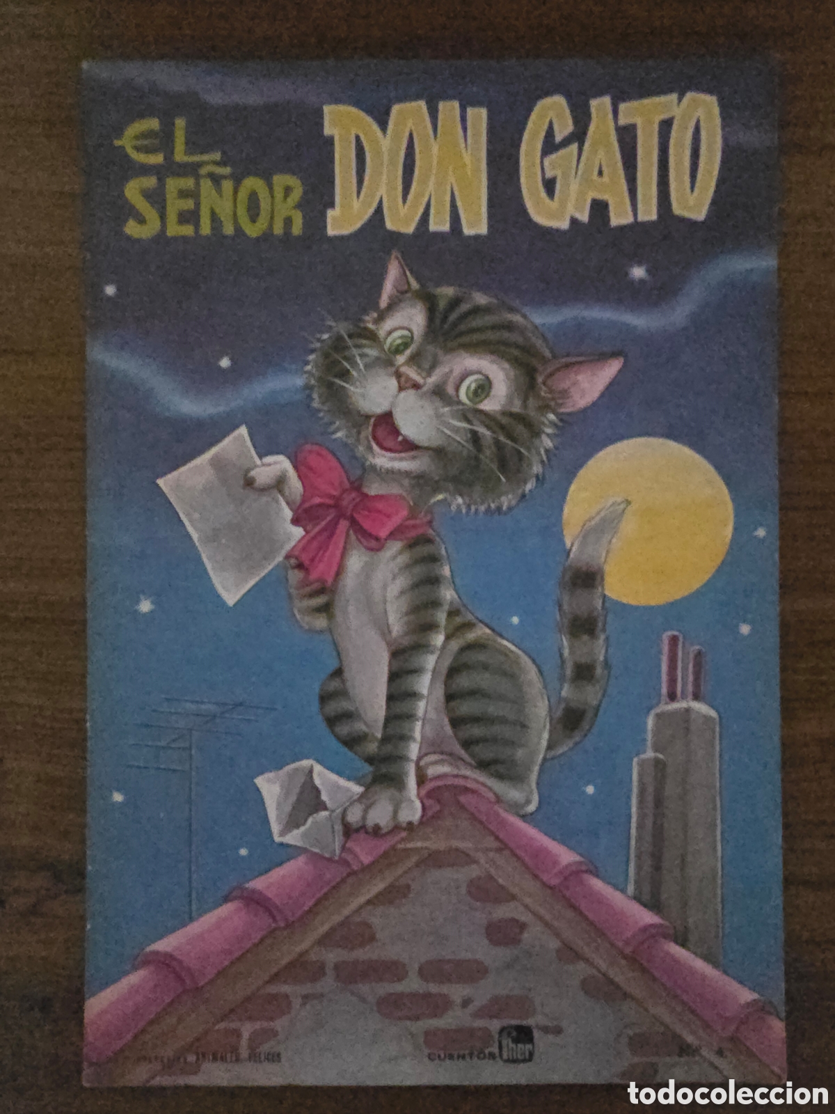Second hand books: EL SE&Ntilde;OR DON GATO,A&Ntilde;O 1962,(EDITORIAL FHER)