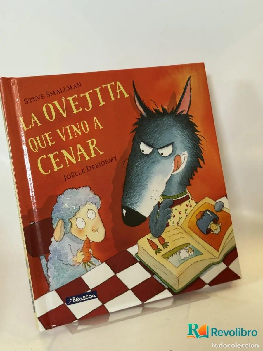 Libros de segunda mano: La ovejita que vino a cenar - Steve Smallman, Joelle Dreidemy