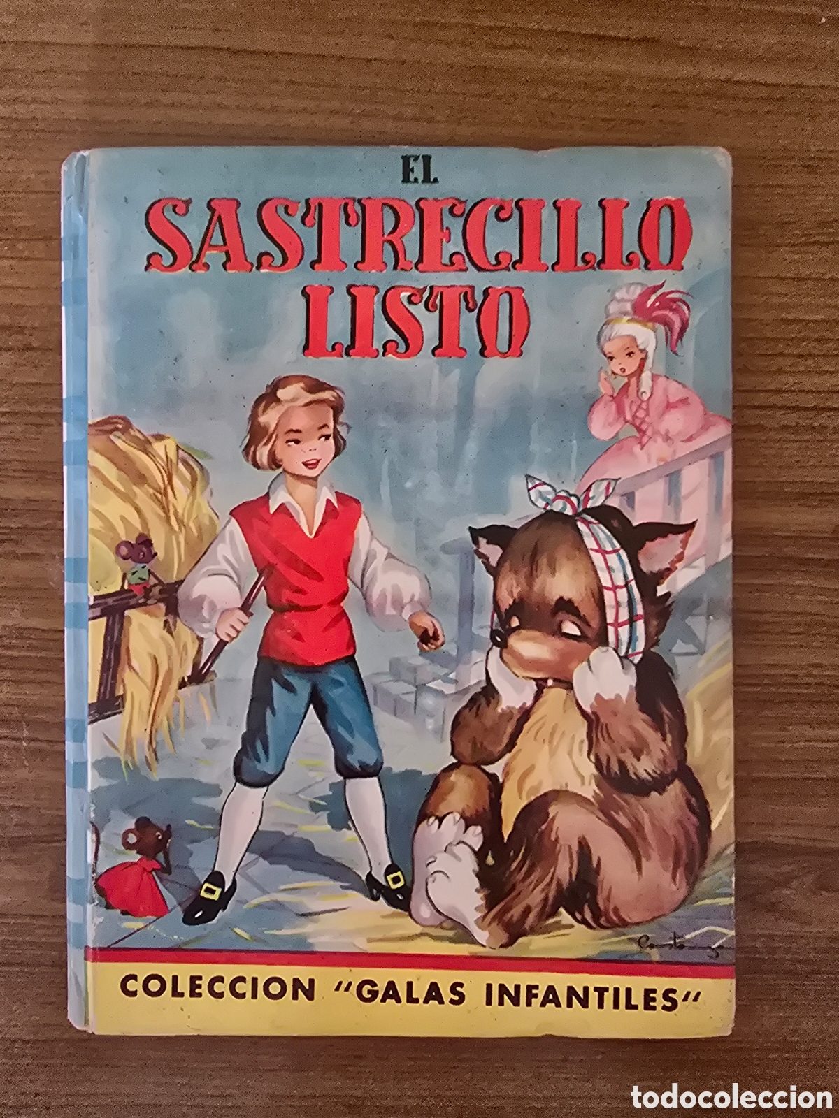 Libros de segunda mano: EL SASTRECILLO LISTO,COLECCION GALAS INFANTILES,(EDITORIAL MATEU)