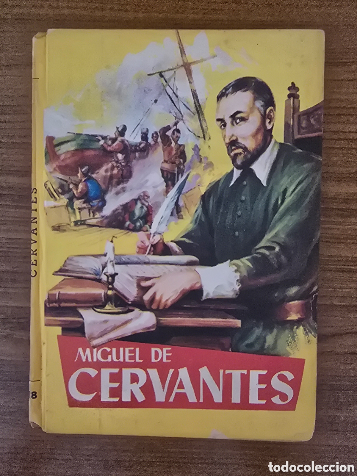 Livros em segunda m&atilde;o: MIGUEL DE CERVANTES,COLECCION JUVENIL,NUMERO 18,SERIE AMARILLA,A&Ntilde;O 1959,(FERMA)