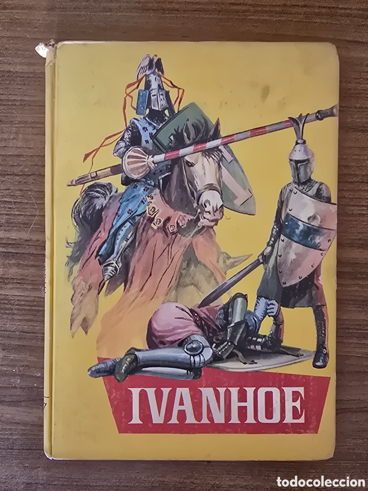 Livros em segunda m&atilde;o: IVANHOE,COLECCION JUVENIL,NUMERO 67,SERIE AMARILLA,A&Ntilde;O 1965,(FERMA)