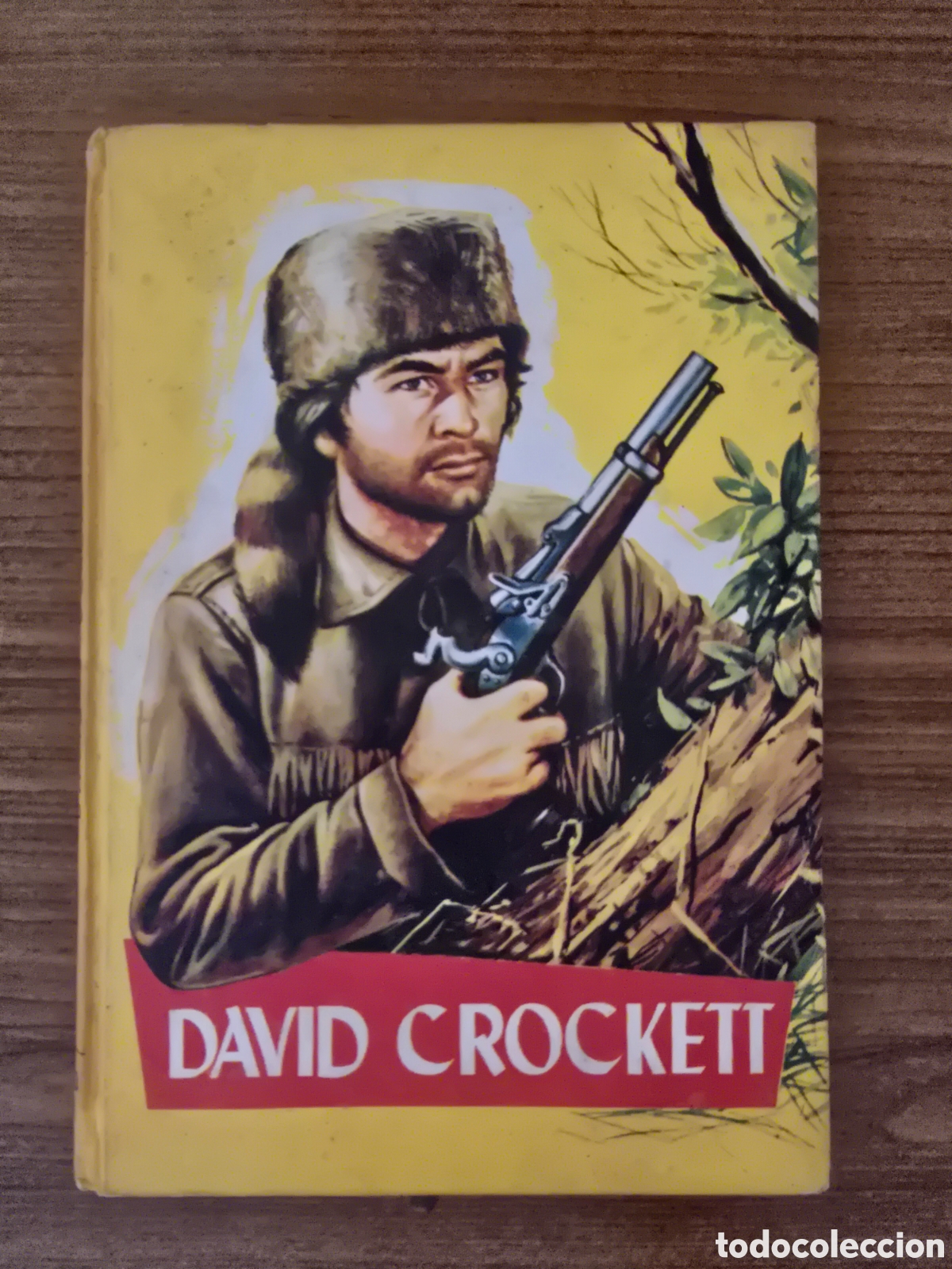 Livros em segunda m&atilde;o: DAVID CROCKETT,COLECCION JUVENIL,NUMERO 13,SERIE AMARILLA,A&Ntilde;O 1959,(FERMA)