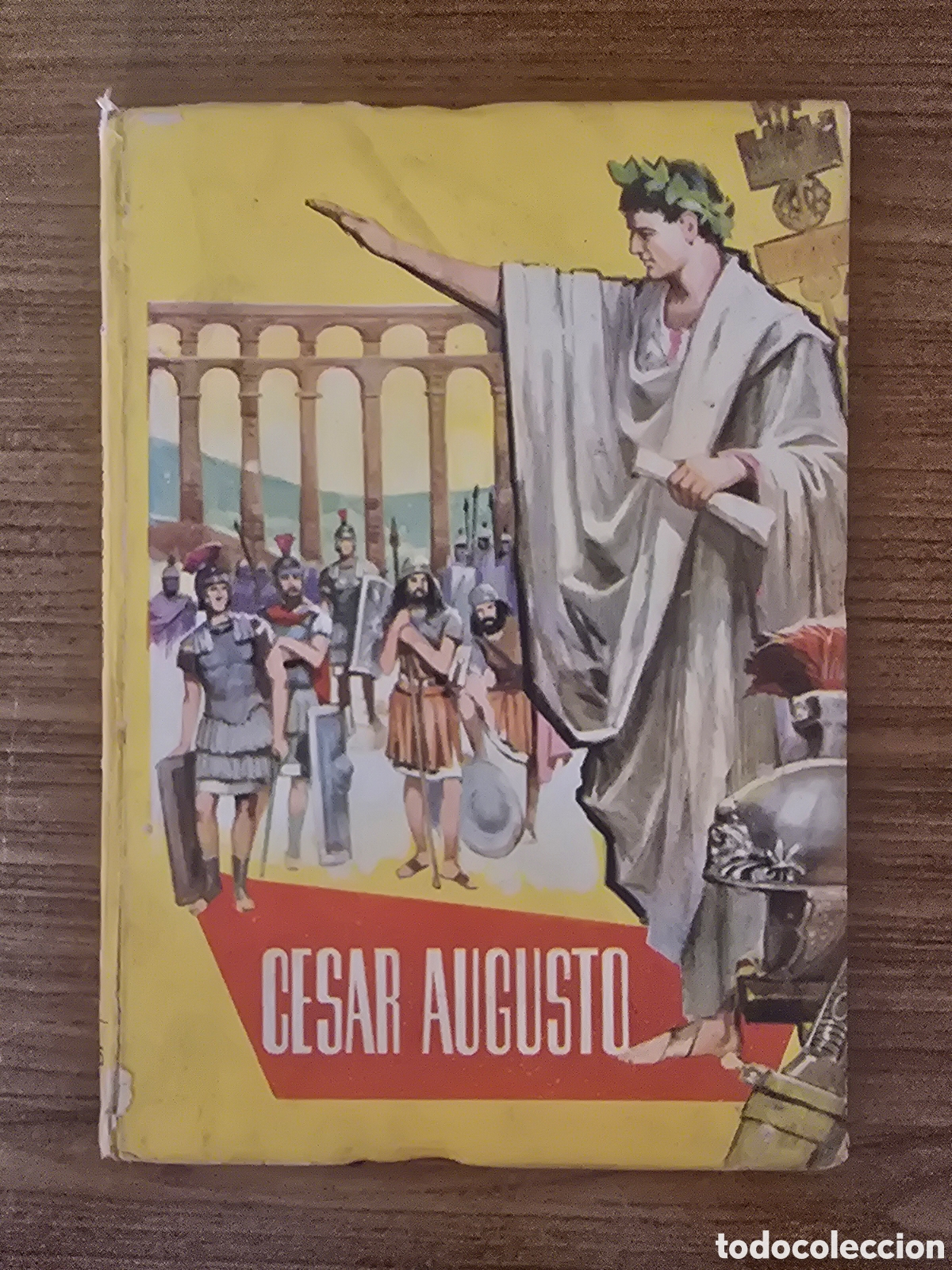 Livros em segunda m&atilde;o: CESAR AUGUSTO,COLECCION JUVENIL,NUMERO 65,SERIE AMARILLA,A&Ntilde;O 1964,(FERMA)