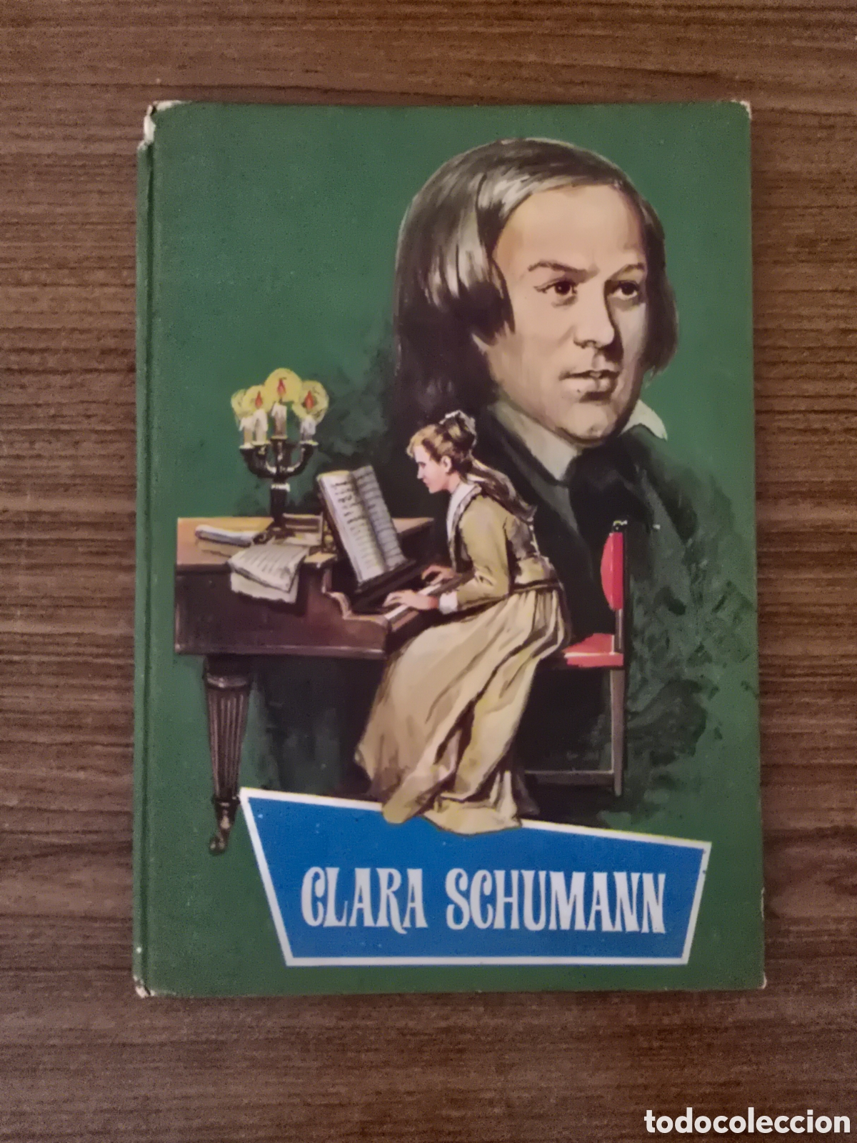 Livros em segunda m&atilde;o: CLARA SCHUMANN,COLECCION JUVENIL,NUMERO 42,SERIE VERDE-CELESTE,A&Ntilde;O 1965,(FERMA)