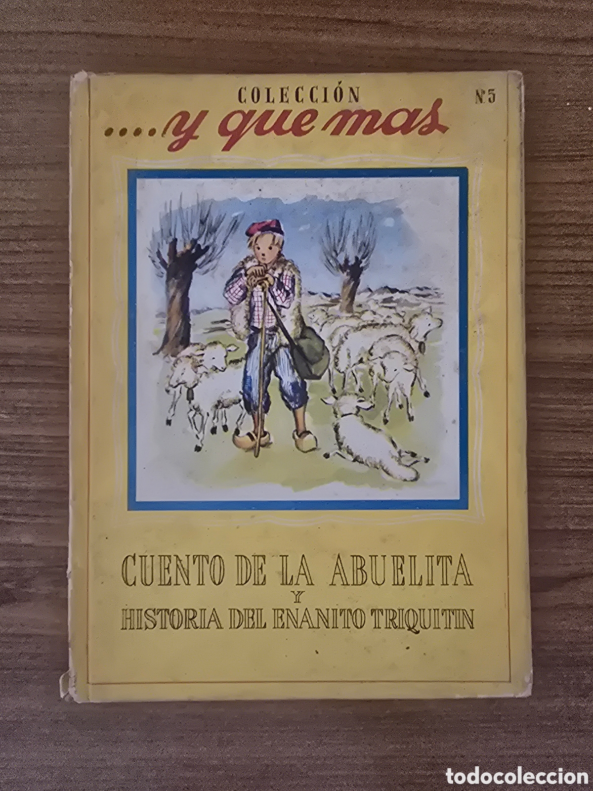 Second hand books: CUENTO DE LA ABUELITA Y HISTORIA DEL ENANITO TRIQUITIN,NUMERO 5,COLECCION Y QUE MAS..(ROMA)