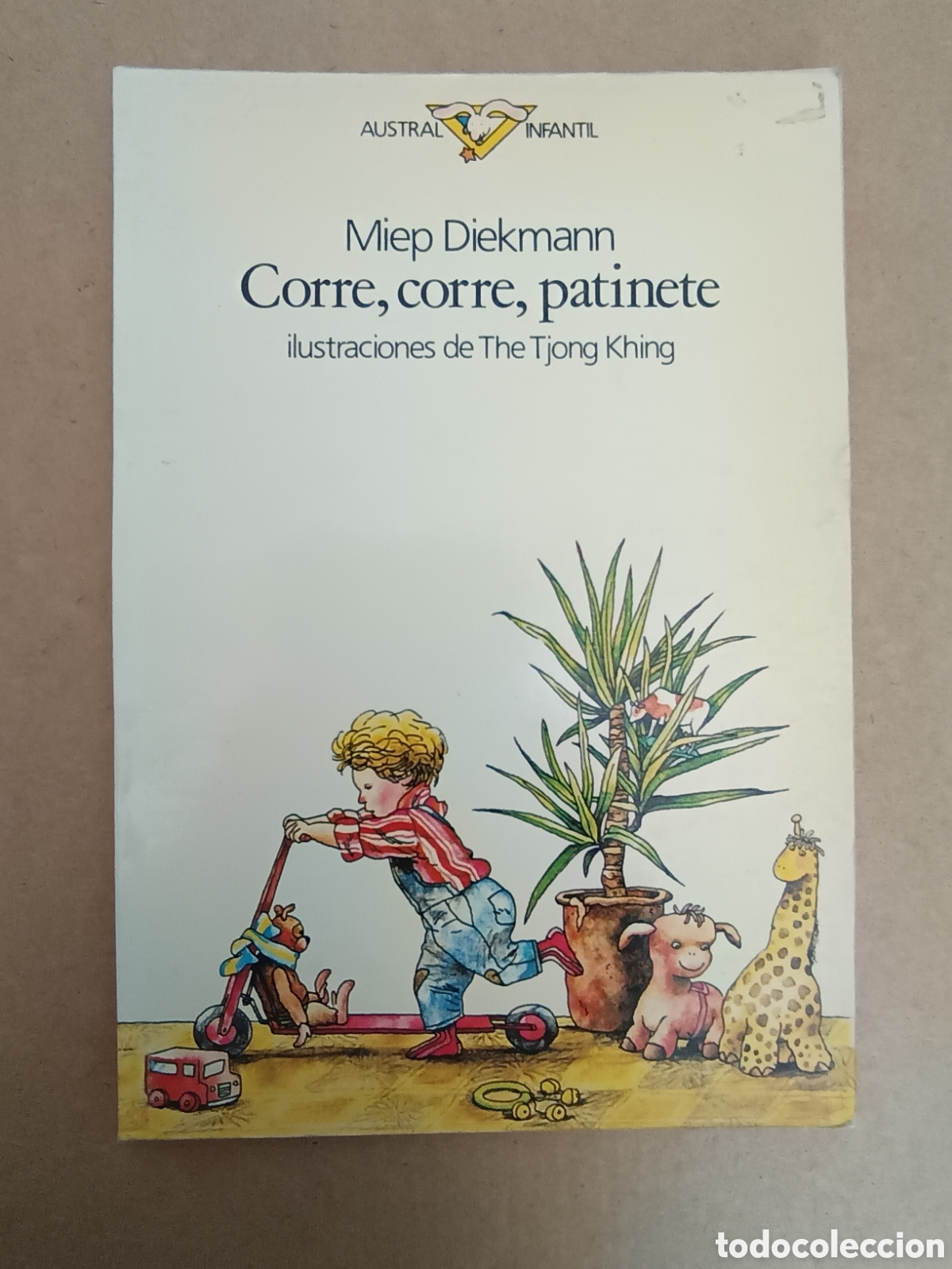 Libros de segunda mano: {&deg;_&deg;} Corre, Corre, Patinete; por Miep Diekmann (Espasa Calpe, 1987). Austral Infantil n&deg;11.