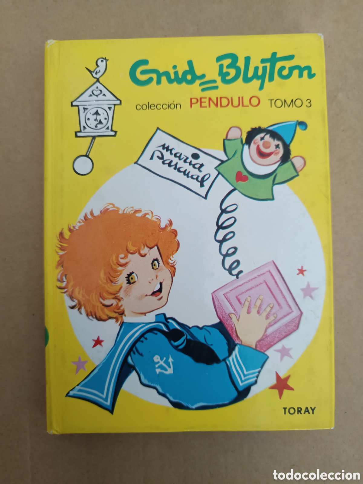 Libros de segunda mano: {&deg;_&deg;} Colecci&oacute;n P&eacute;ndulo Tomo 3, por Enid Blyton y Mar&iacute;a Pascual (Toray, 1985). Ver contenidos.