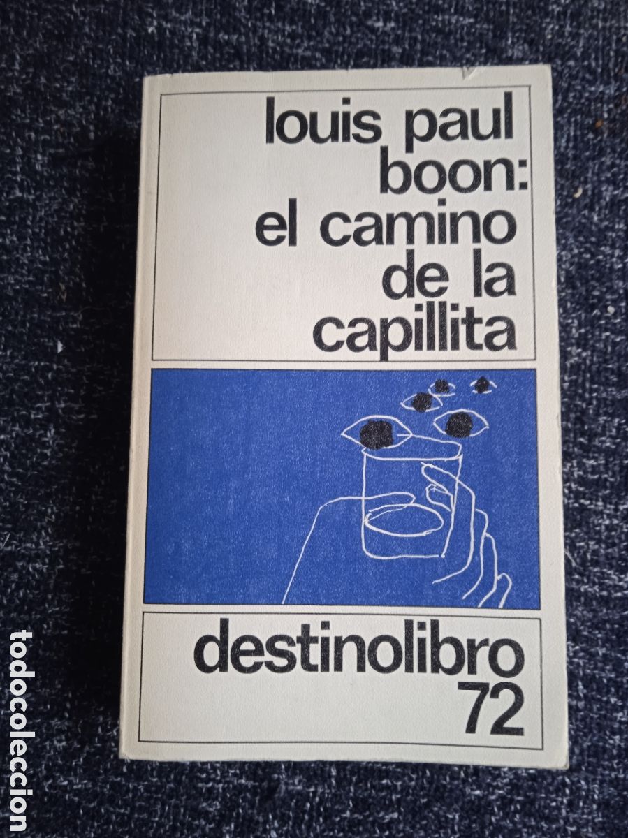 Livros em segunda m&atilde;o: El camino de la capillita / Louis Paul Boon -DESTINOLIBRO
