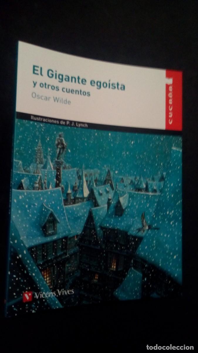 Libros de segunda mano: EL GIGANTE EGOISTA Y OTROS CUENTOS. OSCAR WILDE.-CUCA&Ntilde;A-VICENS VIVES-COMO NUEVO