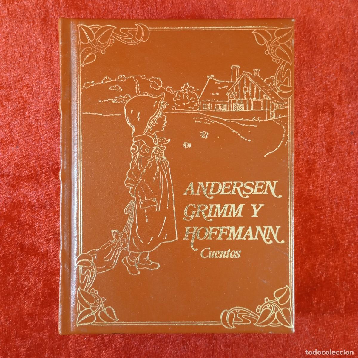 Libros de segunda mano: CUENTOS - ANFERSEN GRIMM Y HOFFMANN - CLUB INTERNACIONAL DEL LIBRO - 1983 / 289