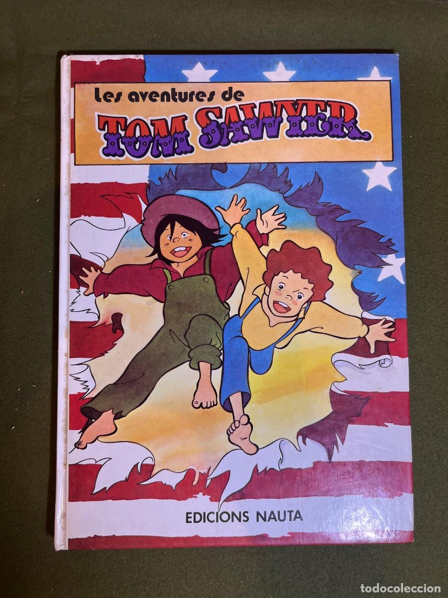 Libri di seconda mano: Las Aventures de Tom Sawyer Edicions Nauta 1981 Libro Infantil Catal&aacute;n Vintage Ilustrado