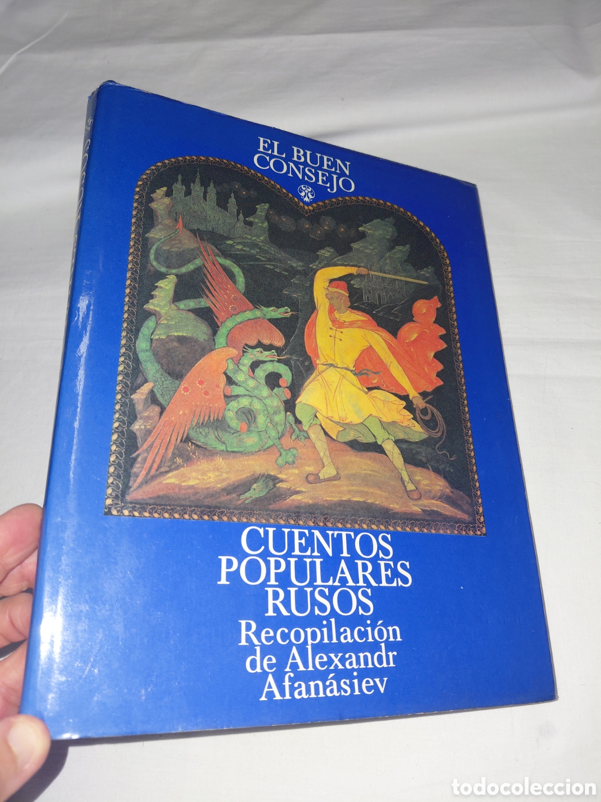 Libros de segunda mano: EL BUEN CONSEJO CUENTOS POPULARES RUSOS.RECOPILACION DE ALEXANDR AFANASIEV.EDITORIAL RADUGA 1987
