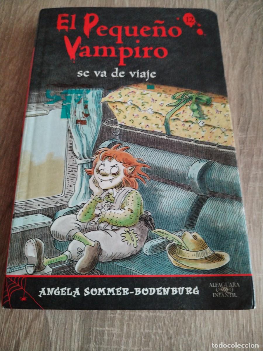 Libros de segunda mano: El peque&ntilde;o vampiro se va de viaje- &Aacute;ngela summers